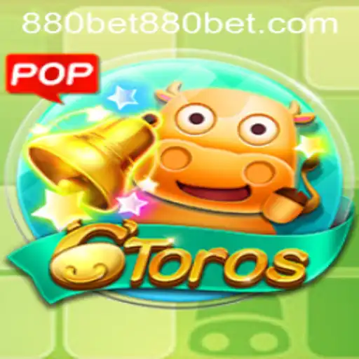 Exploring the World of 6Toros and 880bet